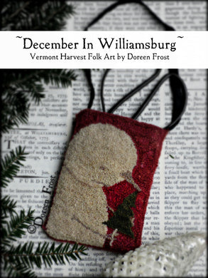 December In Williamsburg ~ Punch Needle Embroidery Pattern